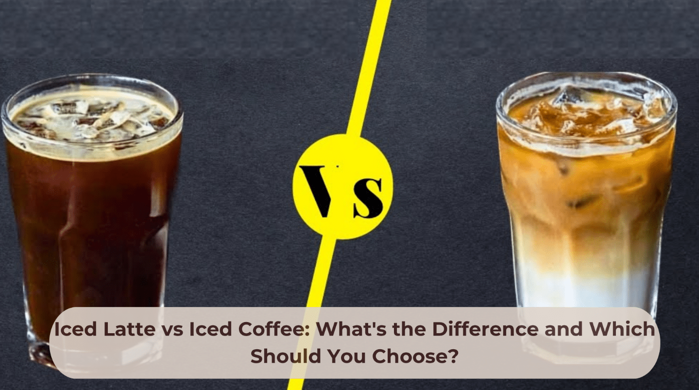 Iced Latte vs Iced Coffee